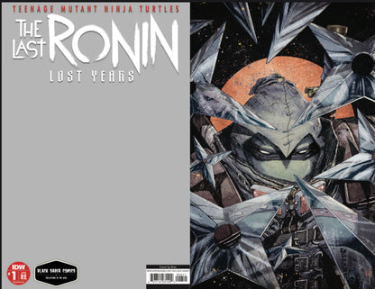 Teenage Mutant Ninja Turtles: The Last Ronin--The Lost Years #1  BRAO ltd 450 Black Saber Comics Exclusive
