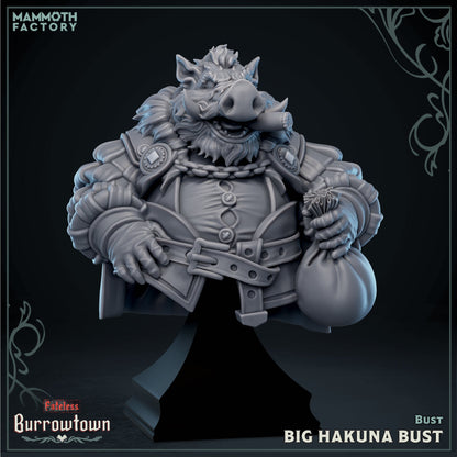 Big Hakuna – Boarkin Noble – Burrowtown Fateless – Miniature & Bust